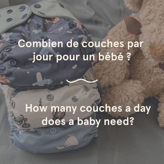 Combien de couches par jour pour un bébé ? (Et combien de couches lavables prévoir)